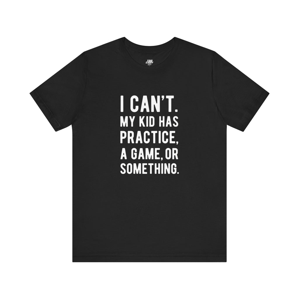 I Can't Tee