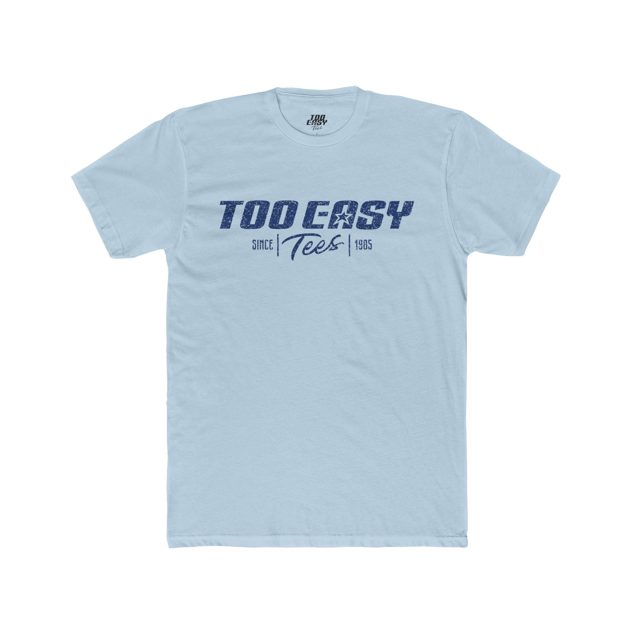 Too Easy Tees HeritageTee