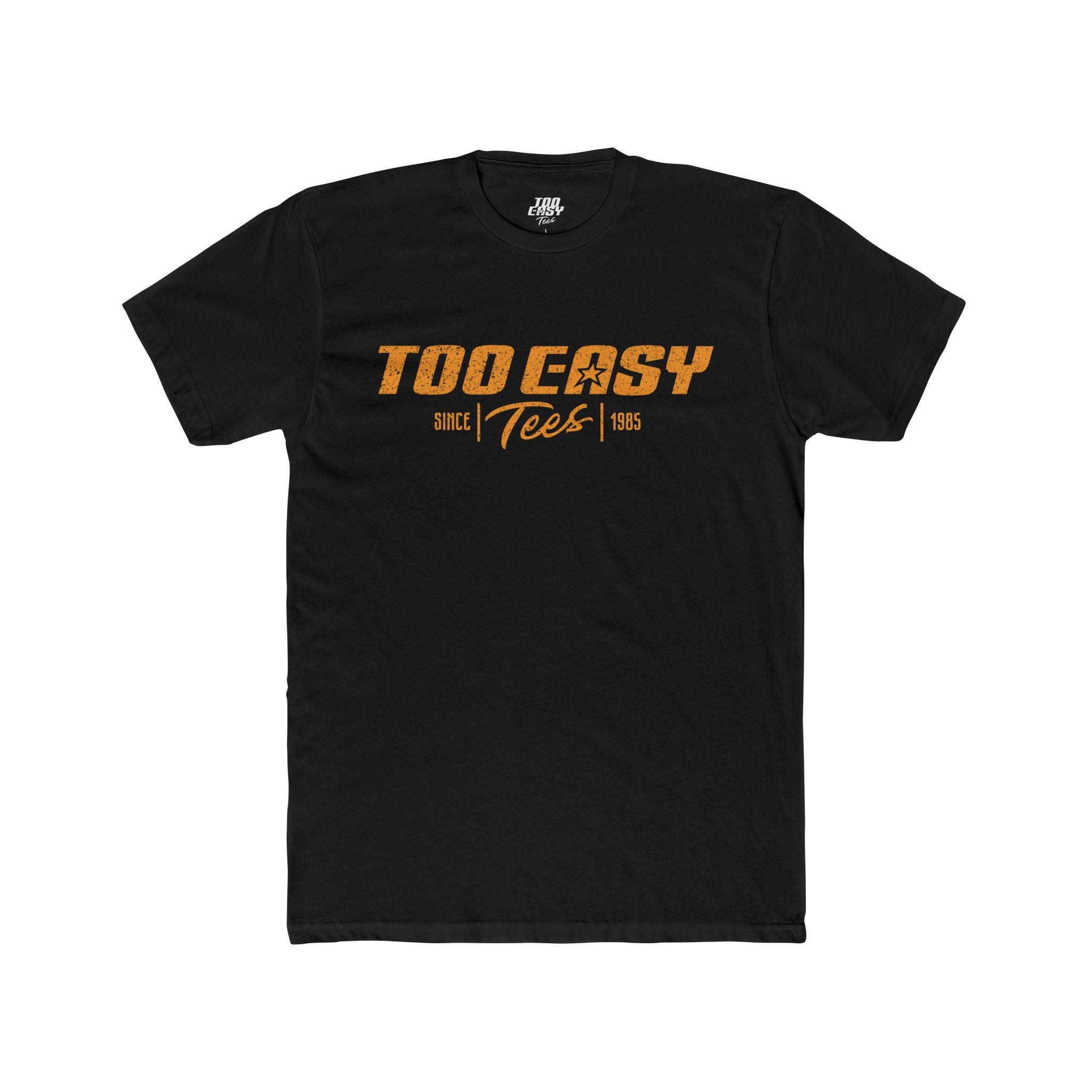 Too Easy Tees HeritageTee