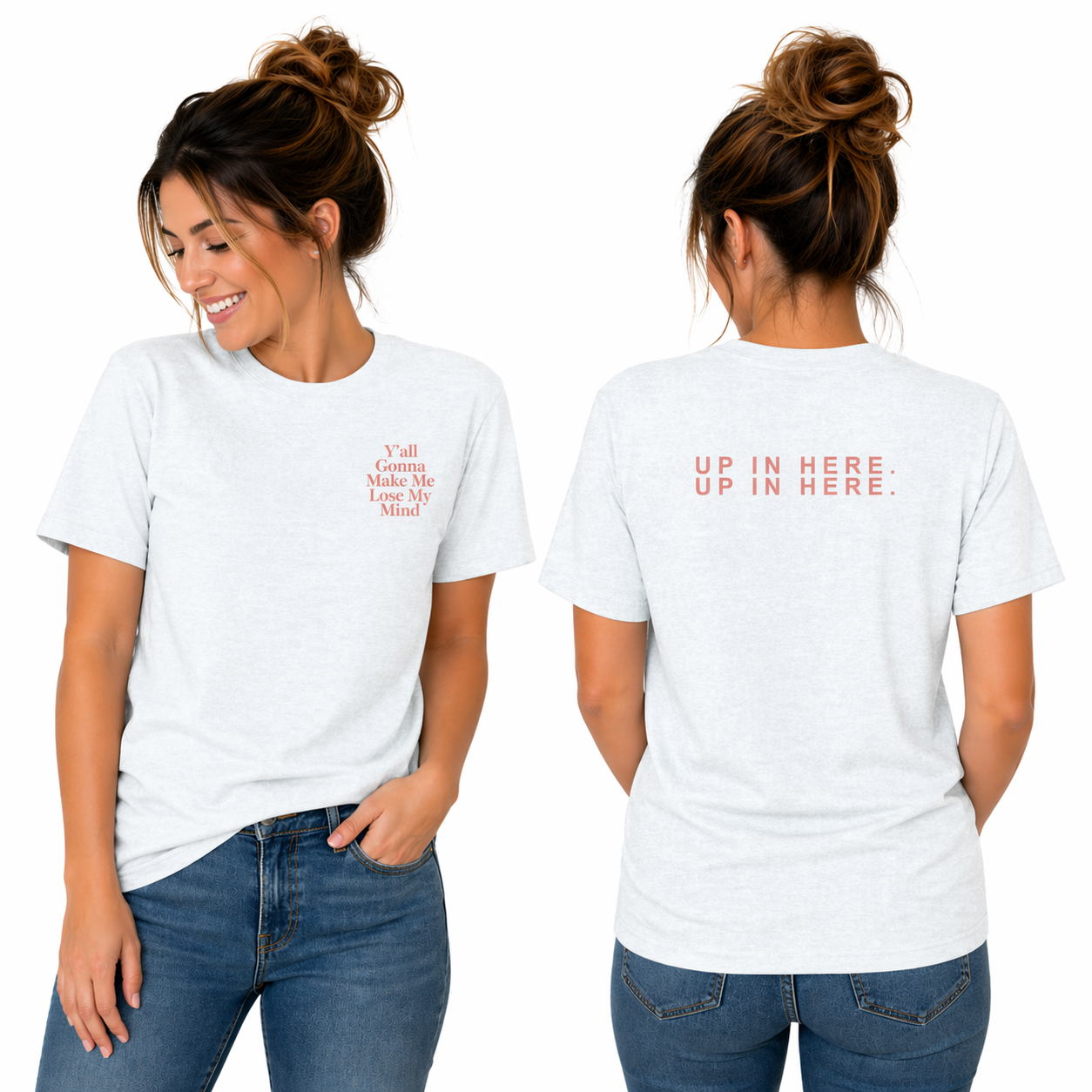 Up In Here Tee