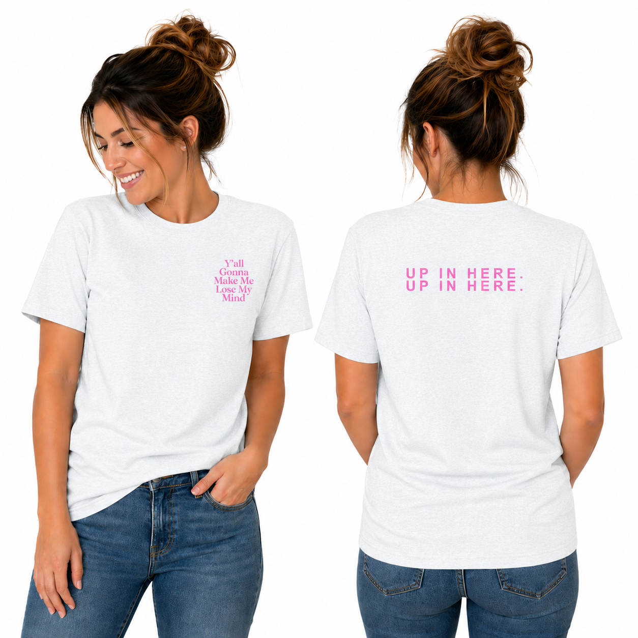 Up In Here Tee