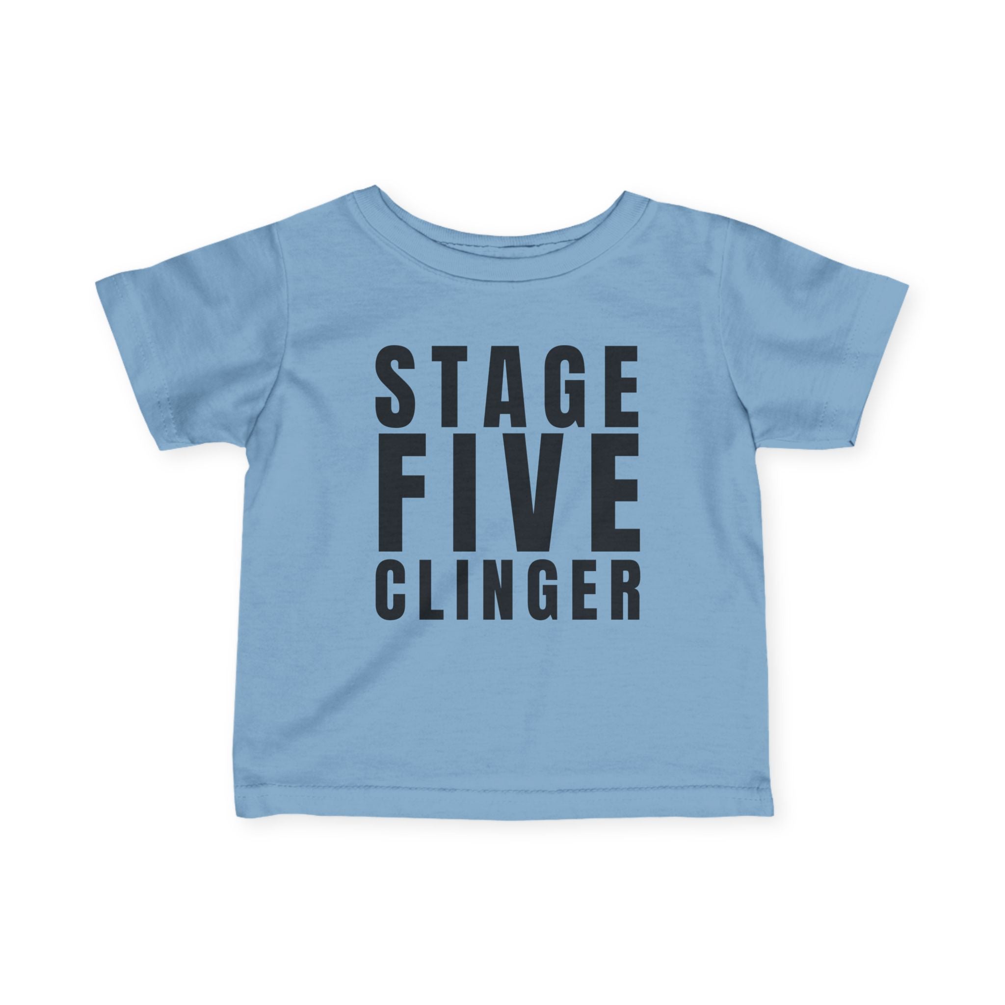 Stage Five Clinger Infant Tee