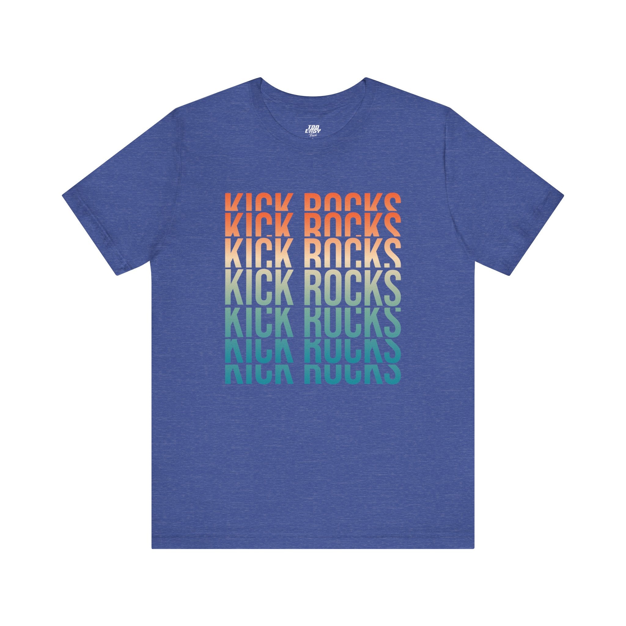 Kick Rocks Tee
