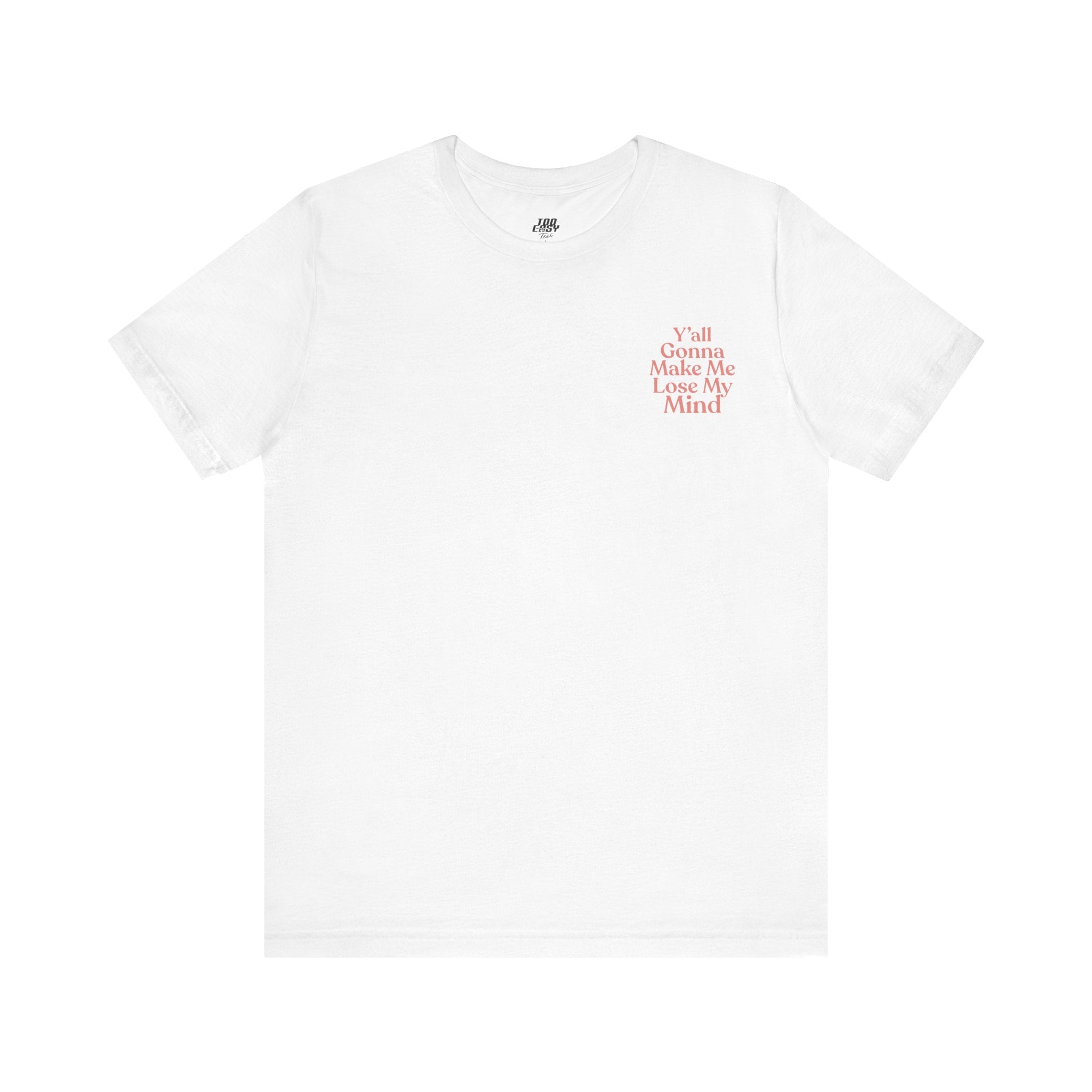 Up In Here Tee