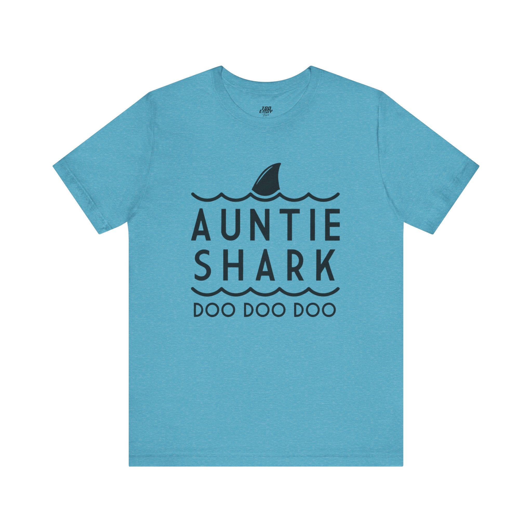 Auntie Shark Doo Doo Doo Tee