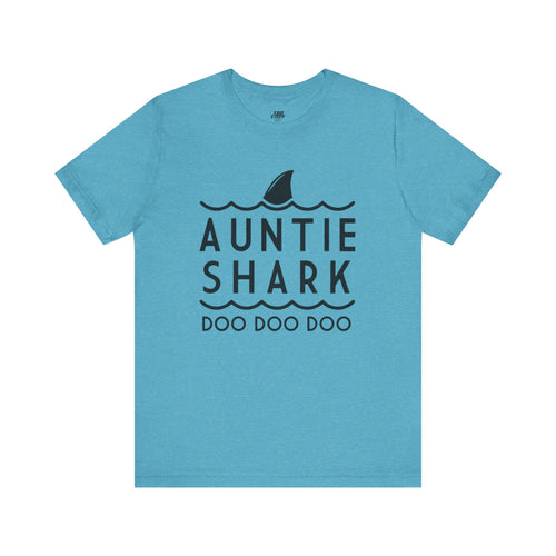 Auntie Shark Doo Doo Doo Tee