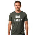 Not Handy Tee