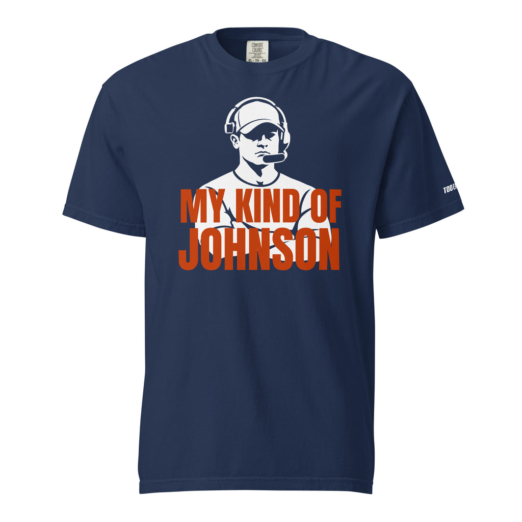My Kind of Johnson Tee