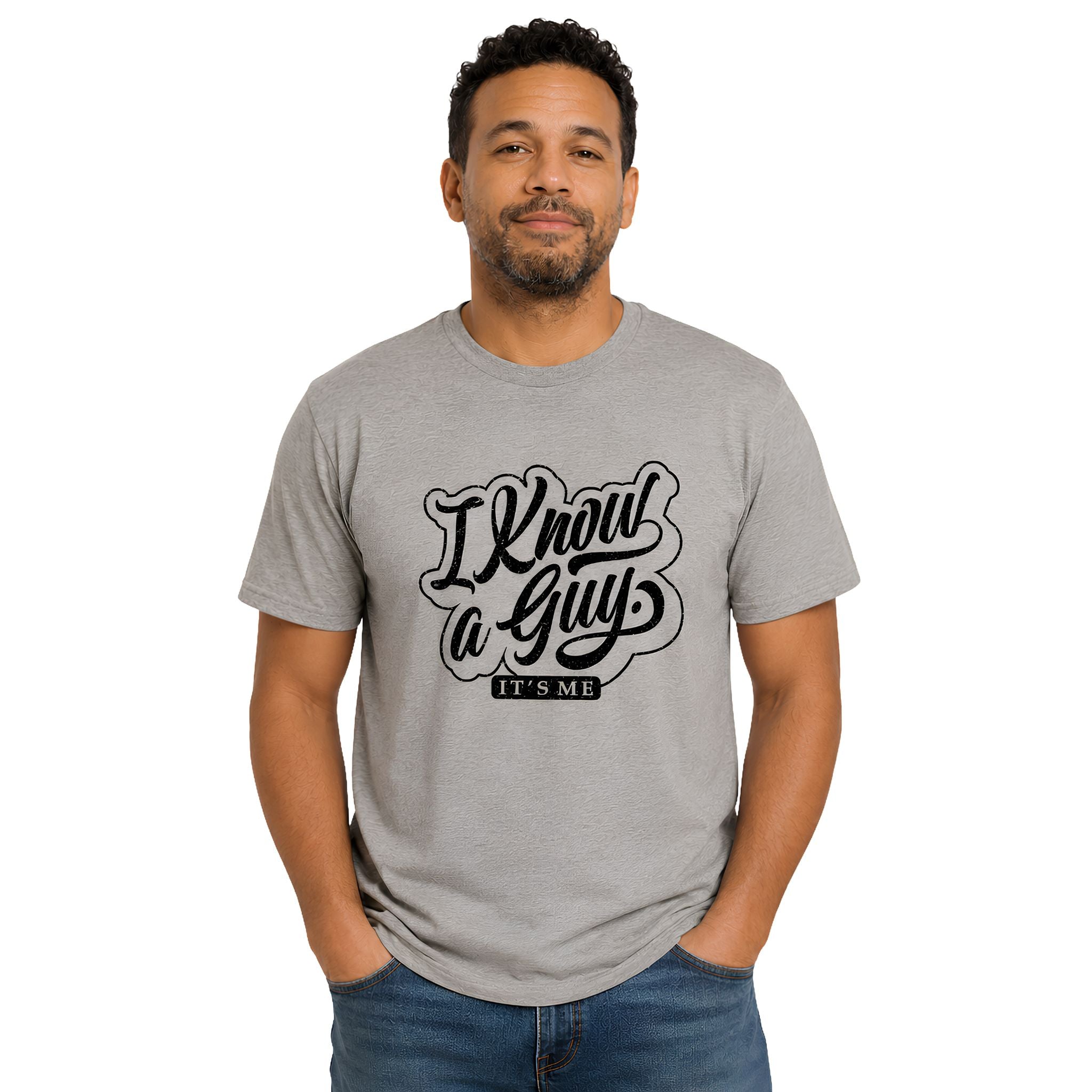 I Know A Guy Tee