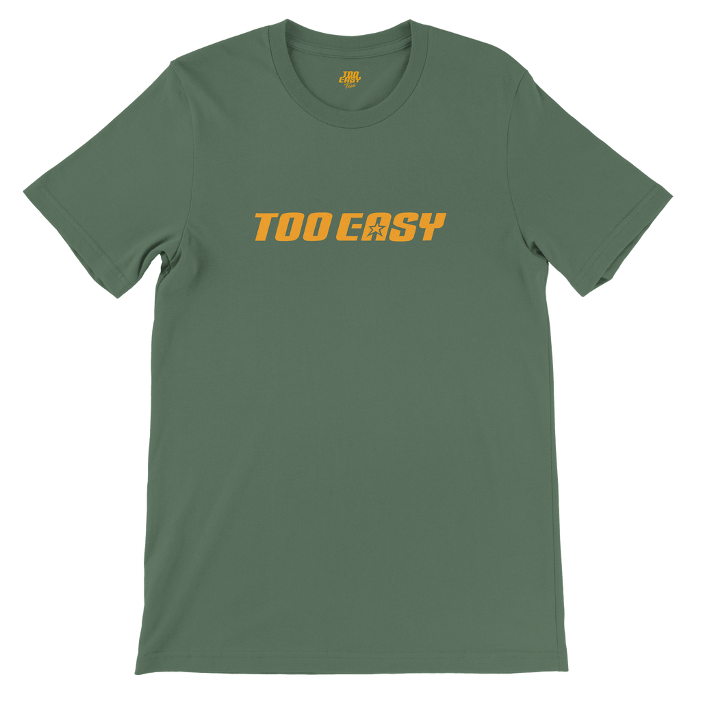 Too Easy Classic Tee